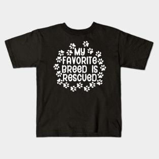 My Favorite Breed is Rescued Kids T-Shirt